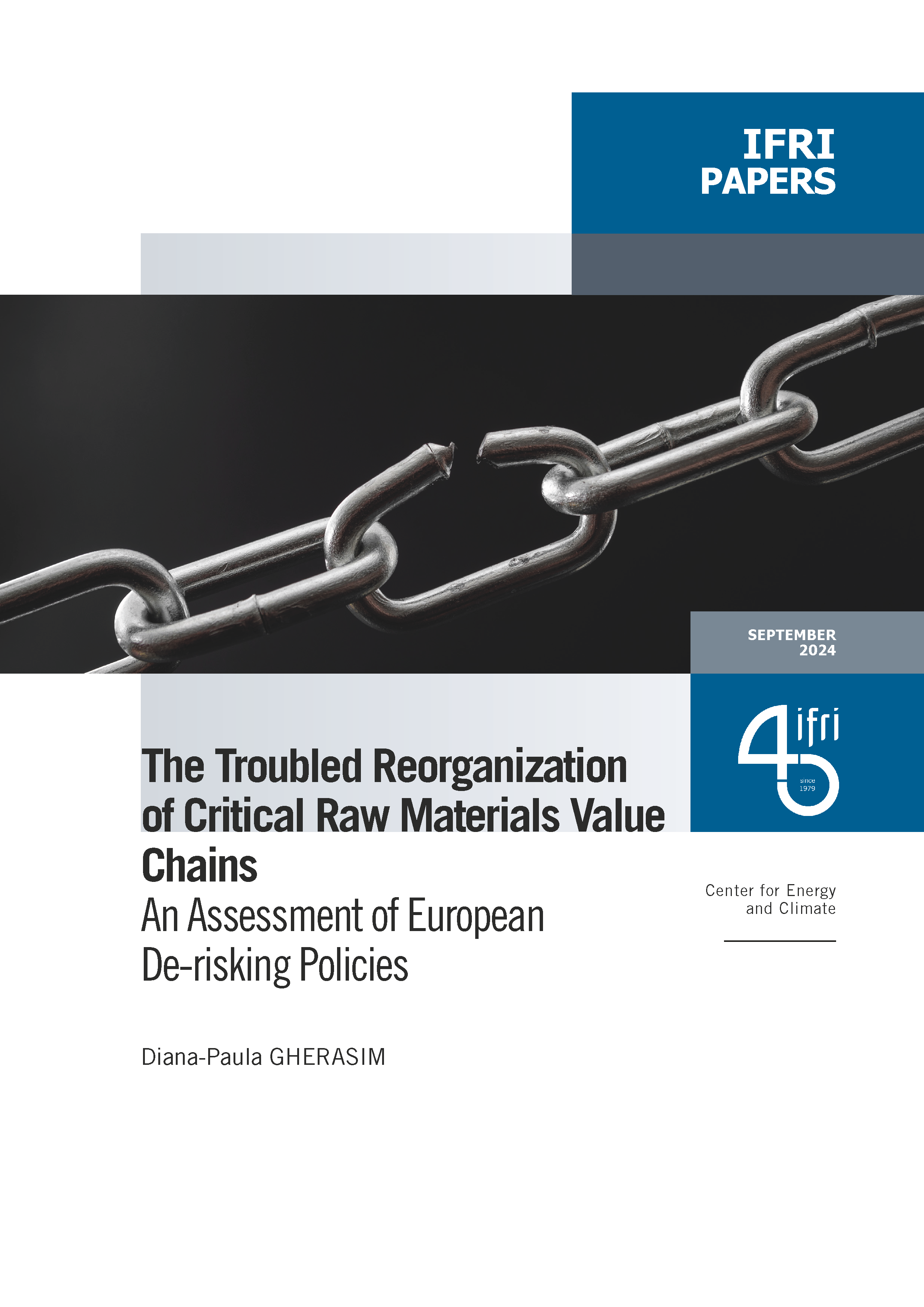 cover, The Troubled Reorganization of Critical Raw Materials Value Chains: An Assessment of European De-risking Policies, Ifri Paper by D. GHERASIM