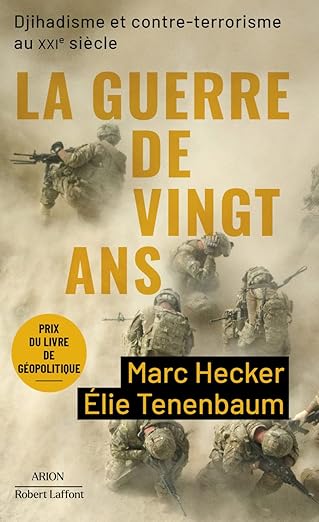 La Guerre de Vingt Ans couverture, Marc Hecker, Élie Tenenbaum