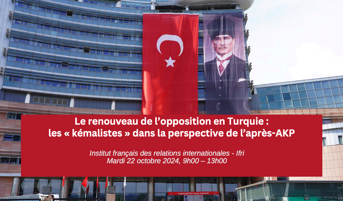 Le renouveau de l’opposition en Turquie les « kémalistes » dans la perspective de l’après AKP