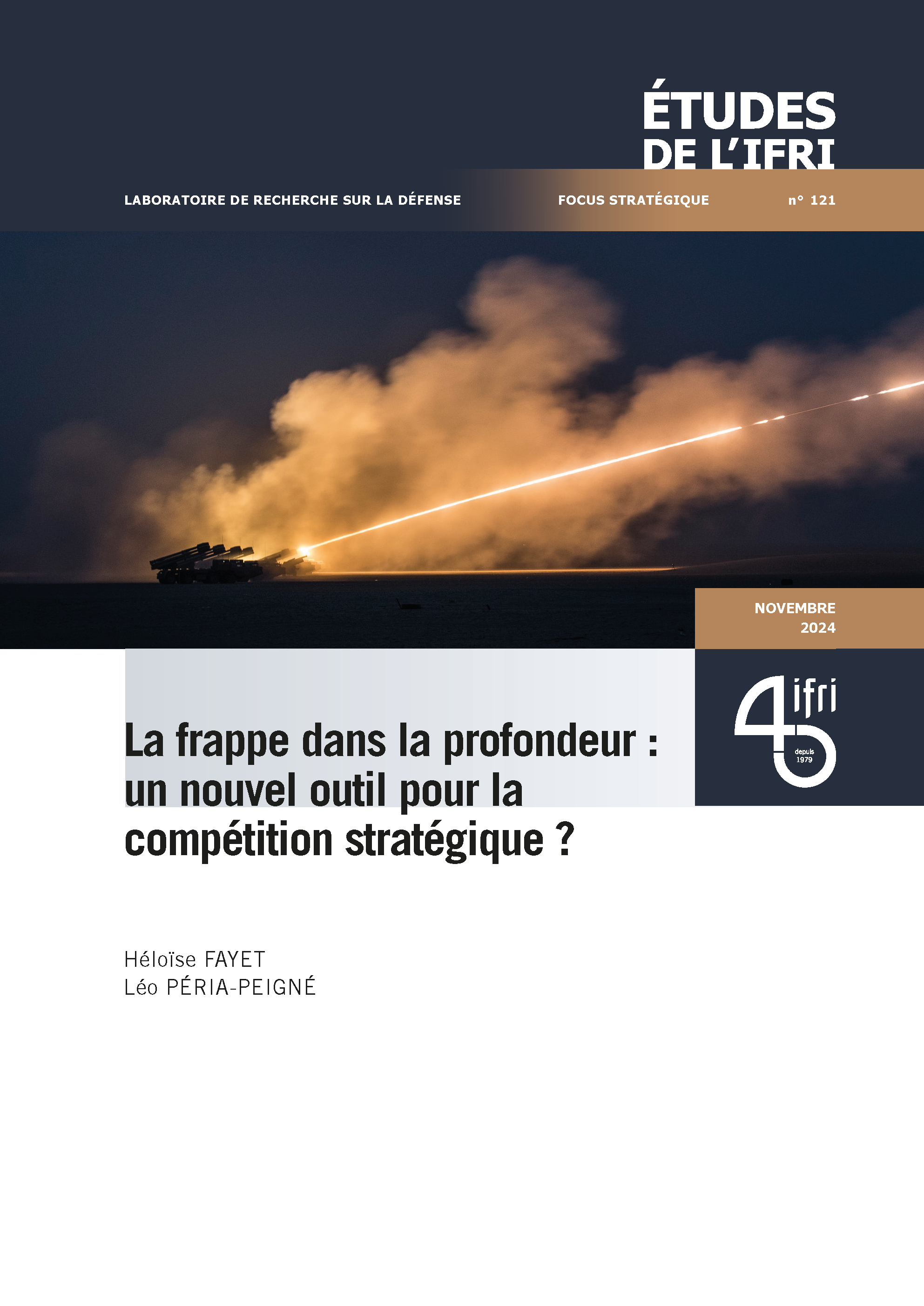 La frappe dans la profondeur : un nouvel outil pour la compétition stratégique ?