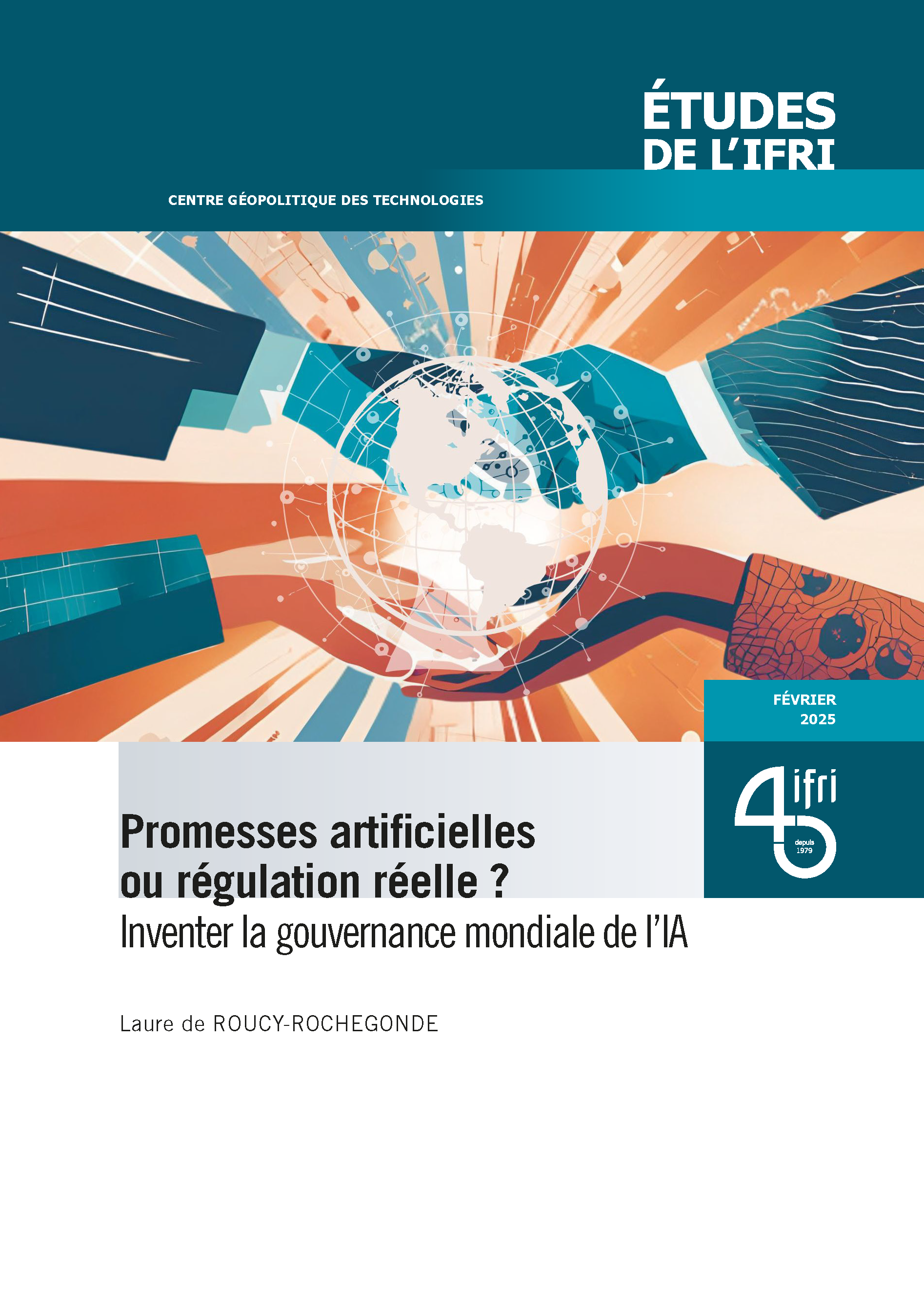 Couverture "Promesses artificielles ou régulation réelle ? Inventer la gouvernance mondiale de l’IA"