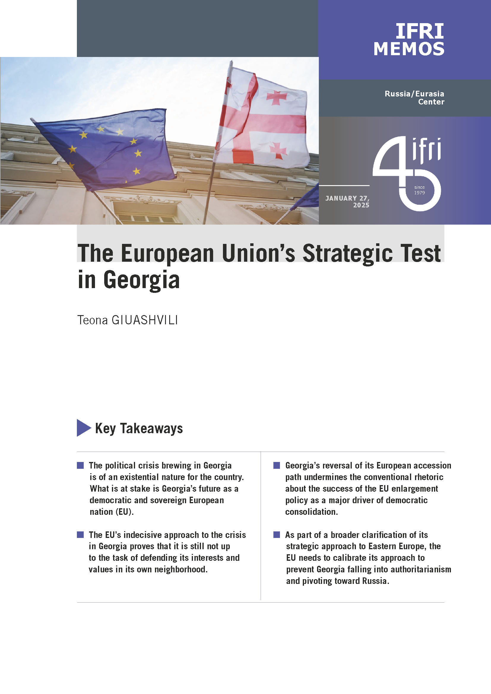 The European Union's Strategic Test in Georgia, Teona GIUASHVILI