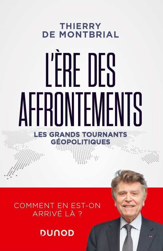 L'ère des affrontements, livre de Thierry de Montbrial 