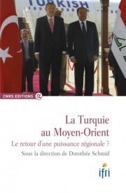 La Turquie au Moyen-Orient: le retour d'une puissance régionale ?