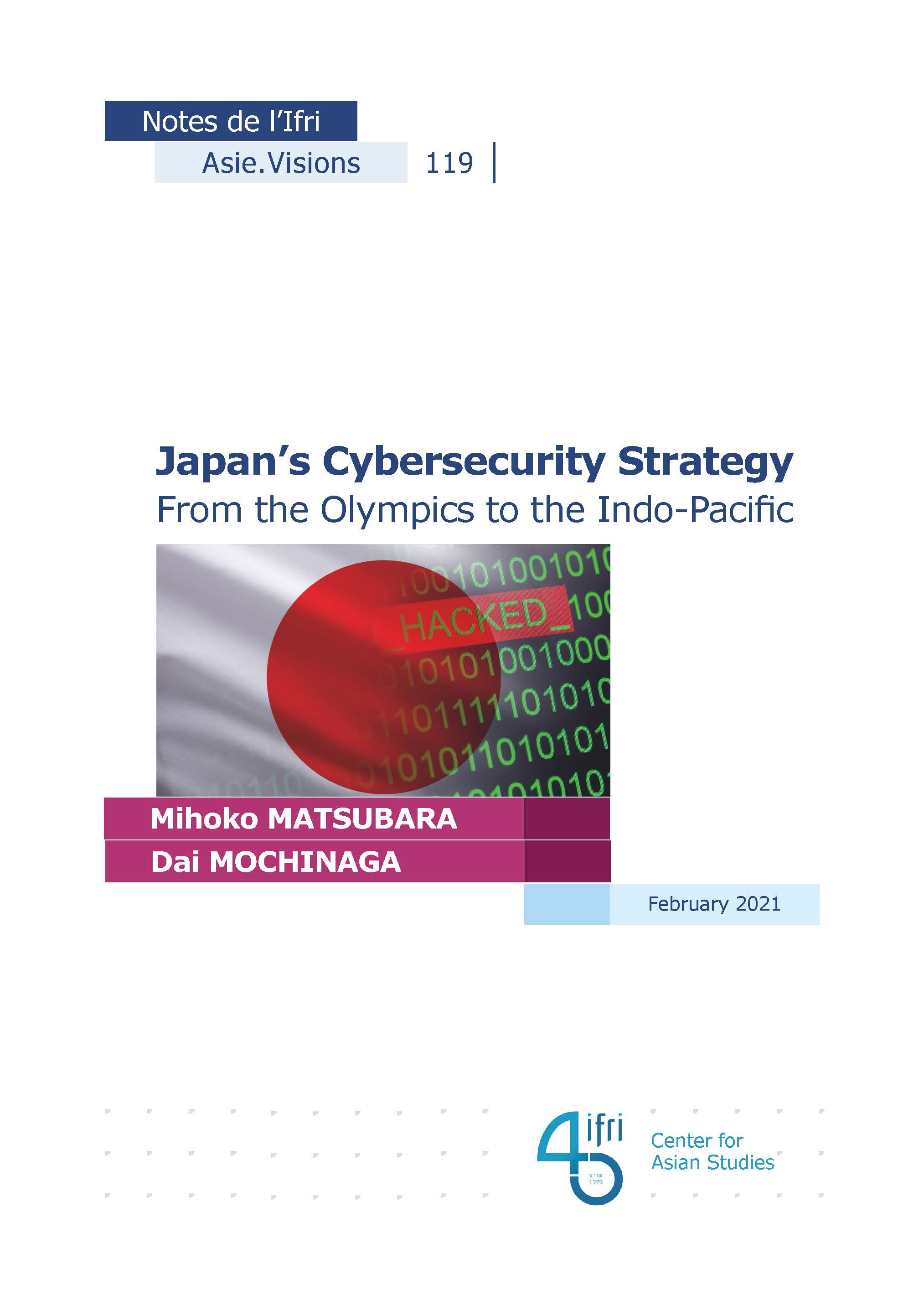 Japan’s Cybersecurity Strategy:  From the Olympics to the Indo-Pacific