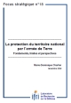 La protection du territoire national par l'armée de Terre. Fondements, limites et perspectives