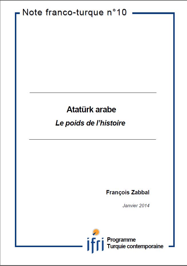 ATATÜRK ARABE : LE POIDS DE L'HISTOIRE