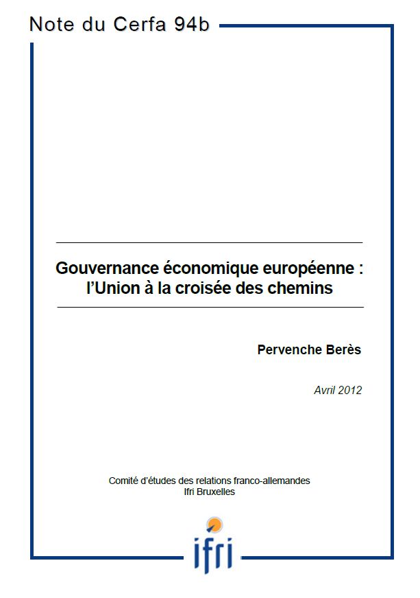 Gouvernance économique européenne : l'Union à la croisée des chemins