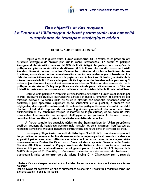 Des objectifs et des moyens. La France et l'Allemagne doivent promouvoir une capacité européenne de transport stratégique aérien