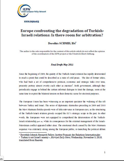 Europe confronting the degradation of Turkish- Israeli relations: Is there room for arbitration?