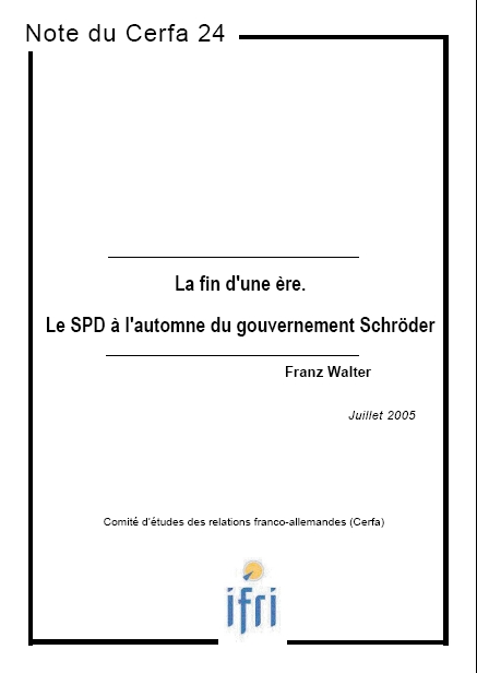 La fin d'une ère. Le SPD à l'automne du gouvernement Schröder