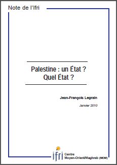 Palestine: un Etat? Quel Etat?