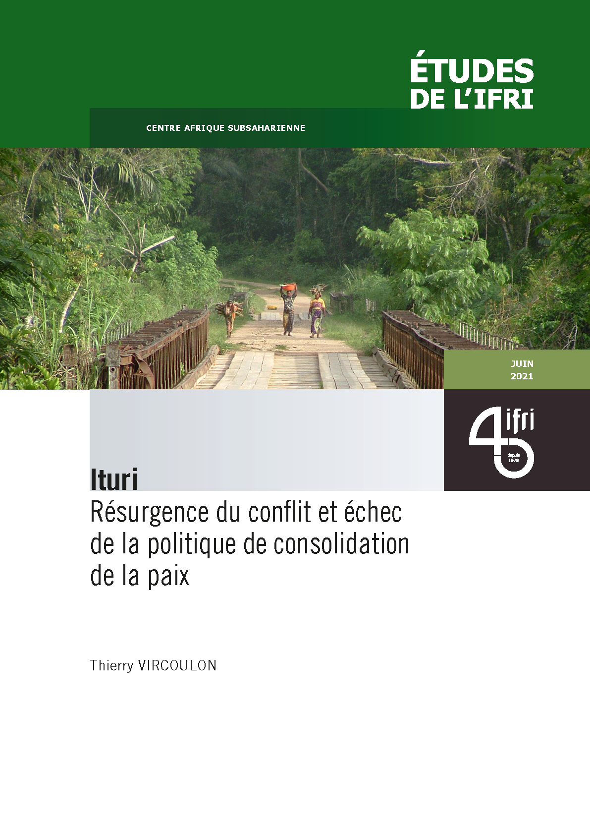 Ituri : Résurgence du conflit et échec de la politique  de consolidation de la paix