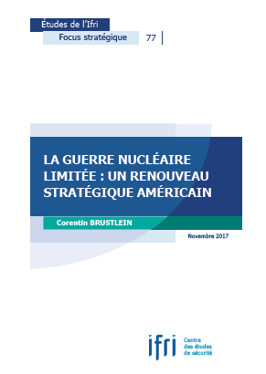 La guerre nucléaire limitée : un renouveau stratégique américain 