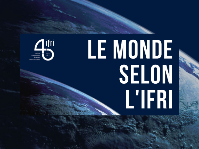 couverture podcast Ifri, le monde selon l'Ifri