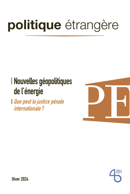 Nouvelles géopolitiques de l'énergie - Politique étrangère, vol. 89, n° 4, hiver 2024